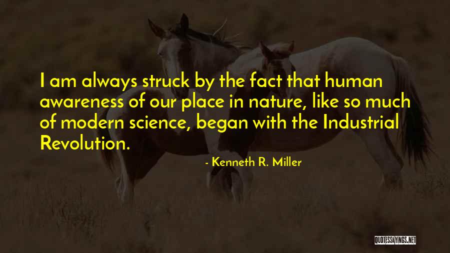 Modern Science Quotes By Kenneth R. Miller Modern Science Quotes By Kenneth R. Miller