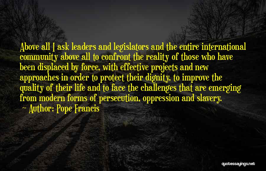 Modern Slavery Quotes By Pope Francis