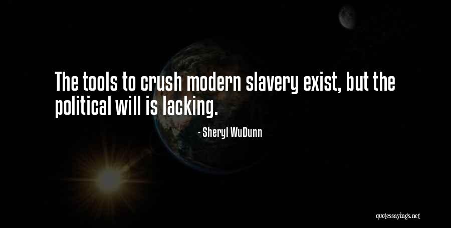 Modern Slavery Quotes By Sheryl WuDunn