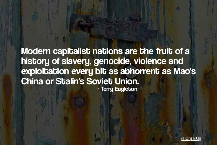 Modern Slavery Quotes By Terry Eagleton