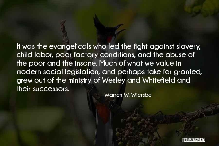 Modern Slavery Quotes By Warren W. Wiersbe