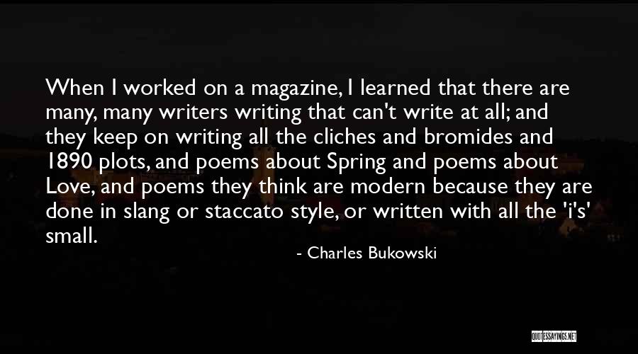 Modern Style Quotes By Charles Bukowski Modern Style Quotes By Charles Bukowski