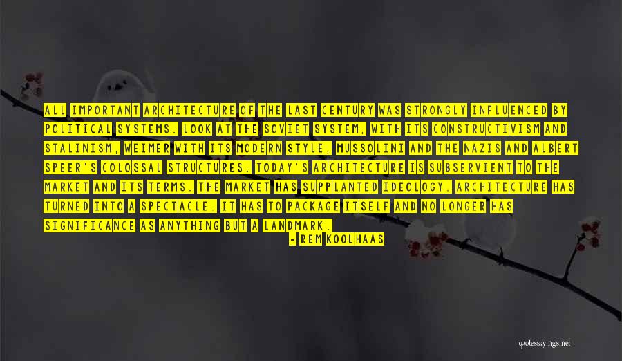 Modern Style Quotes By Rem Koolhaas Modern Style Quotes By Rem Koolhaas