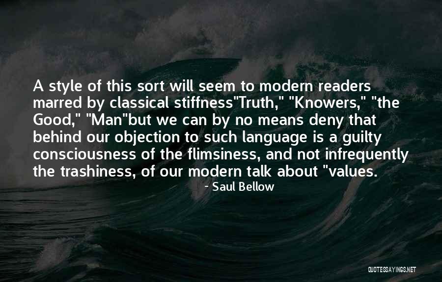 Modern Style Quotes By Saul Bellow Modern Style Quotes By Saul Bellow