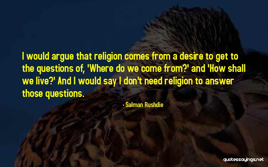 Modern Theologians Quotes By Salman Rushdie Modern Theologians Quotes By Salman Rushdie