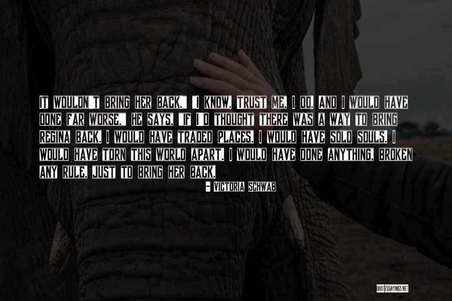 Modern Theologians Quotes By Victoria Schwab Modern Theologians Quotes By Victoria Schwab