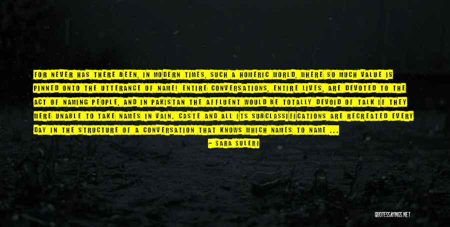 Modern Times Quotes By Sara Suleri Modern Times Quotes By Sara Suleri