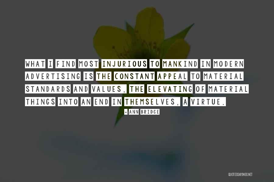 Modern Values Quotes By Ann Bridge Modern Values Quotes By Ann Bridge