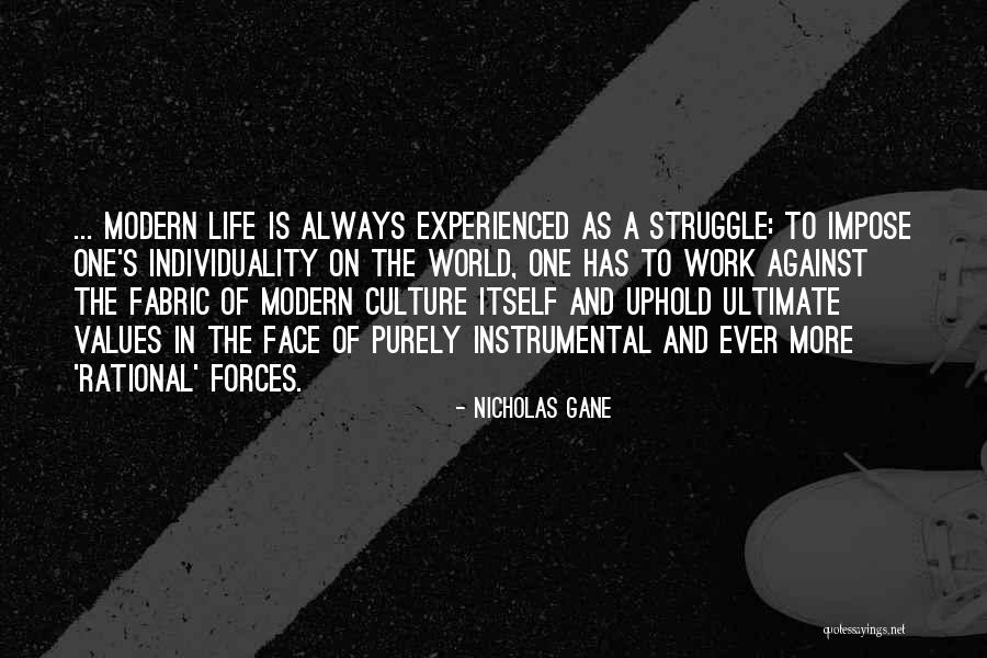 Modern Values Quotes By Nicholas Gane Modern Values Quotes By Nicholas Gane