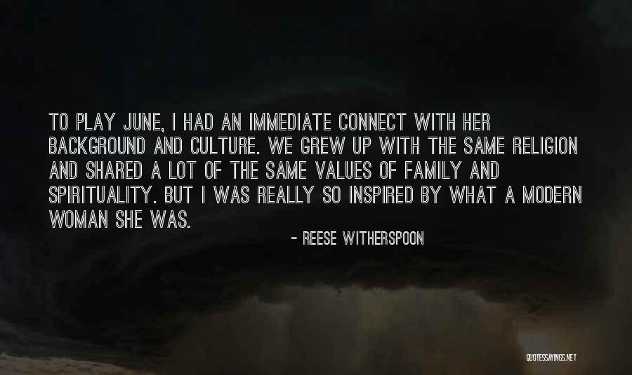 Modern Values Quotes By Reese Witherspoon Modern Values Quotes By Reese Witherspoon