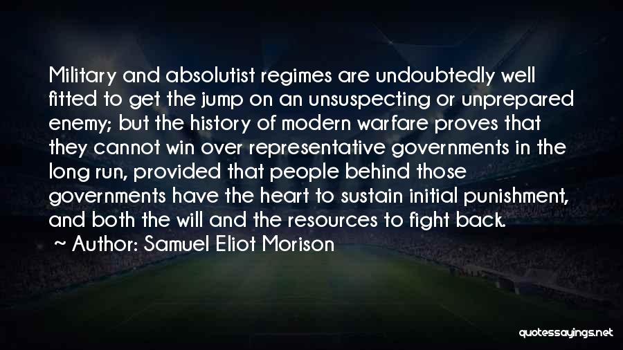 Modern Warfare 1 Quotes By Samuel Eliot Morison