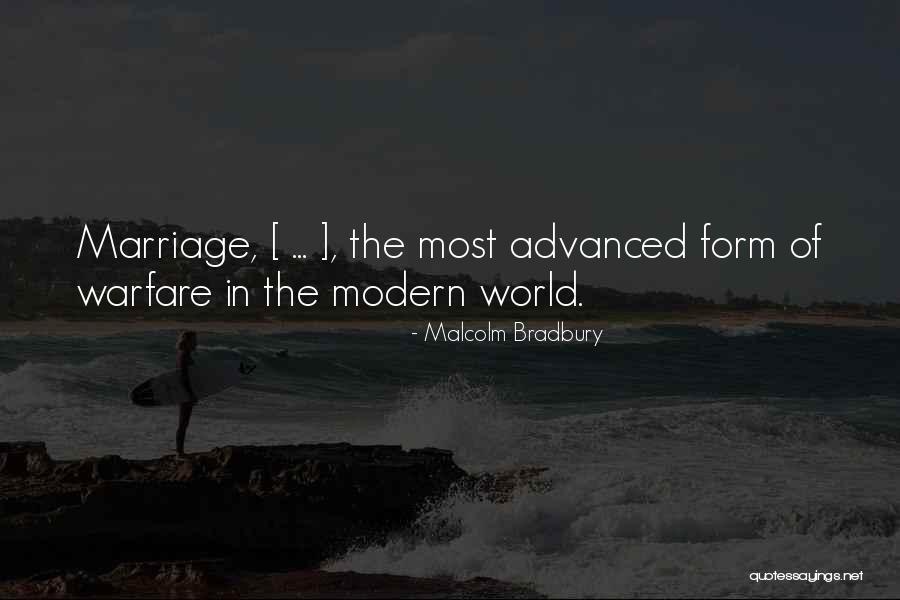 Modern Warfare 2 Quotes By Malcolm Bradbury