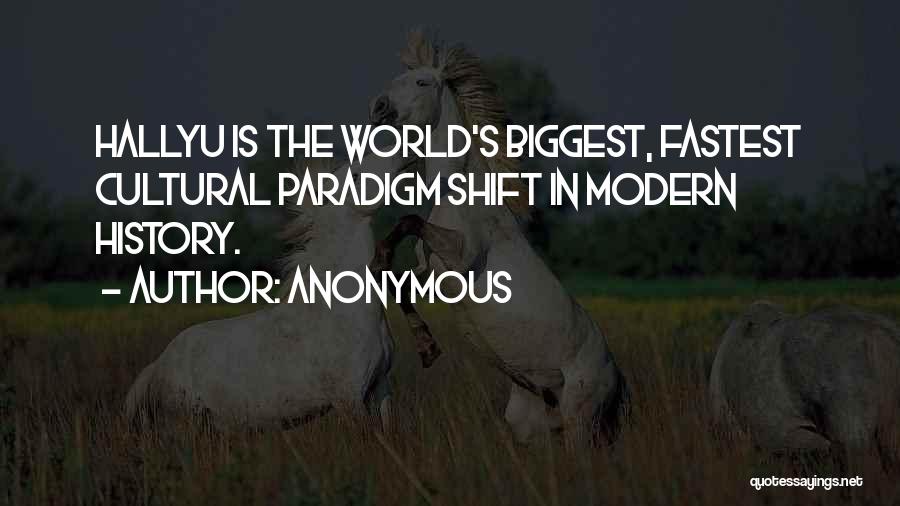 Modern World History Quotes By Anonymous