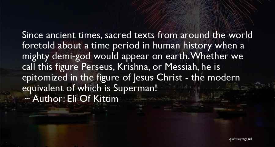 Modern World History Quotes By Eli Of Kittim