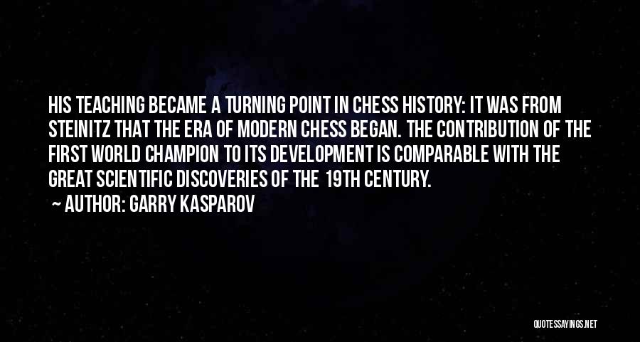 Modern World History Quotes By Garry Kasparov