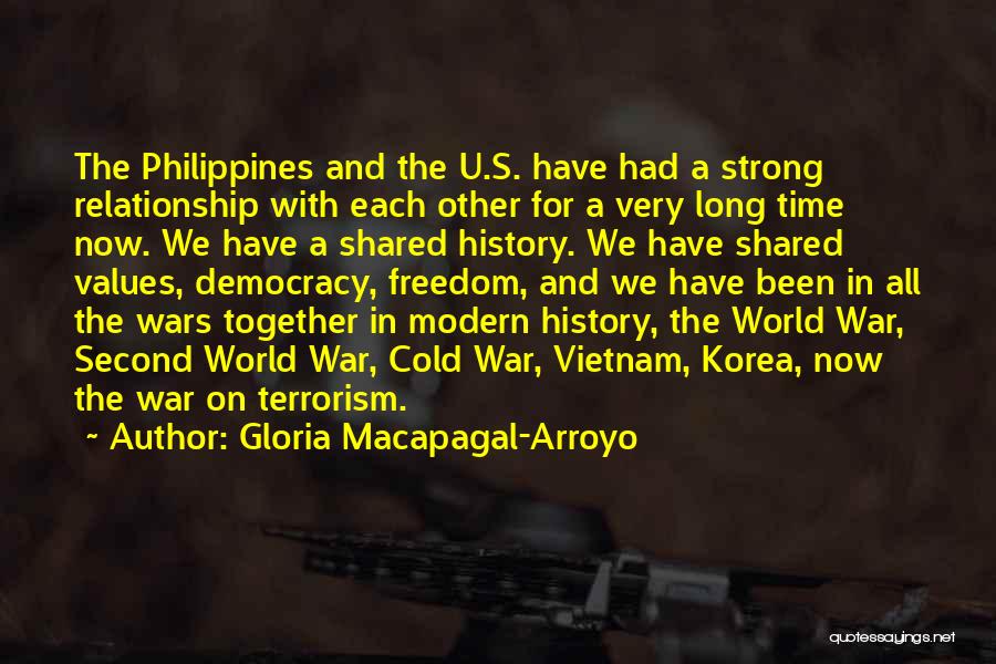 Modern World History Quotes By Gloria Macapagal-Arroyo