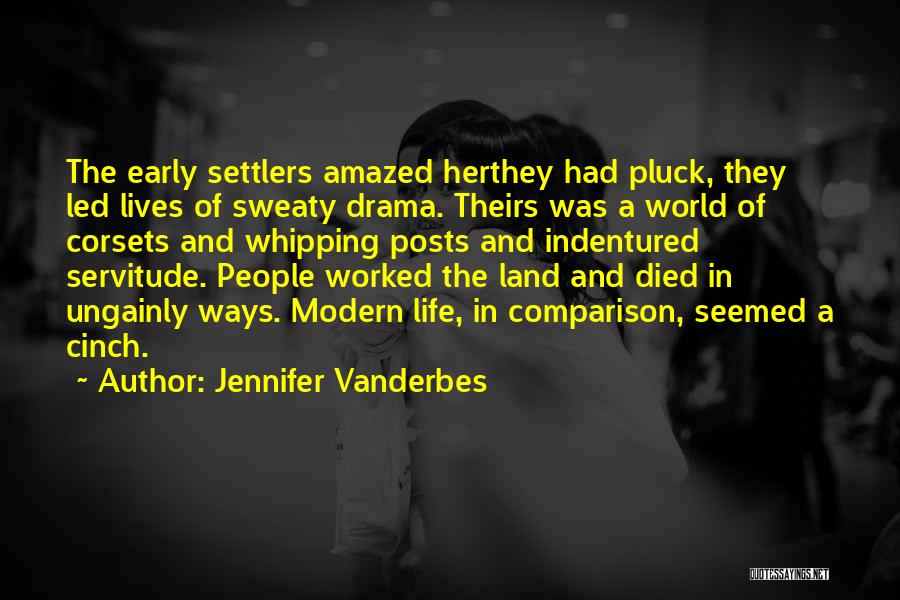 Modern World History Quotes By Jennifer Vanderbes