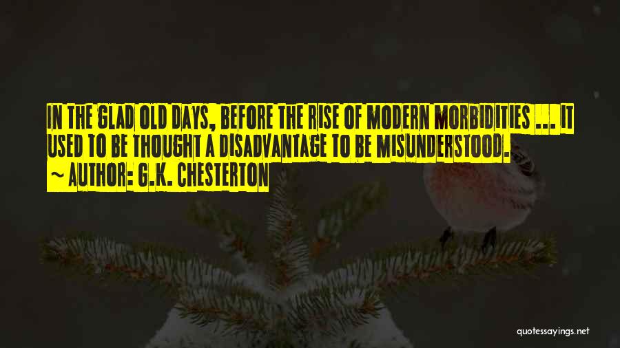 Modernism Quotes By G.K. Chesterton