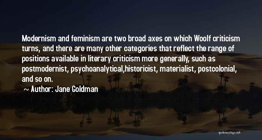 Modernism Quotes By Jane Goldman