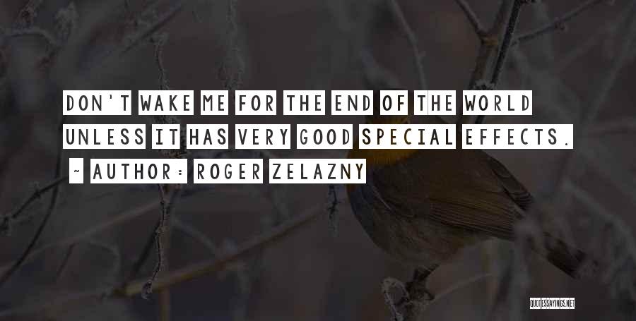 Modernism Quotes By Roger Zelazny