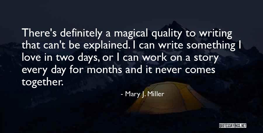 Modernisme Porta Quotes By Mary J. Miller Modernisme Porta Quotes By Mary J. Miller