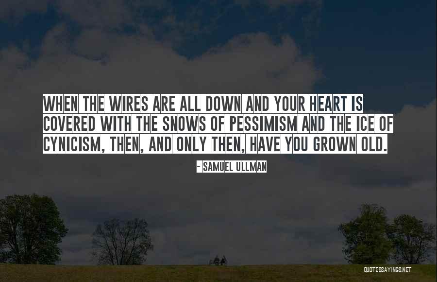 Modernismo Literatura Quotes By Samuel Ullman Modernismo Literatura Quotes By Samuel Ullman