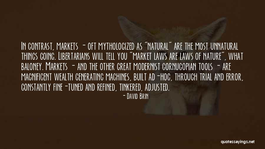 Modernist Quotes By David Brin Modernist Quotes By David Brin