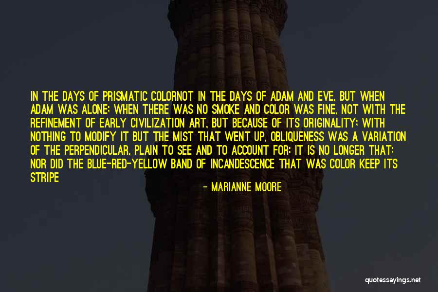 Modernist Quotes By Marianne Moore Modernist Quotes By Marianne Moore
