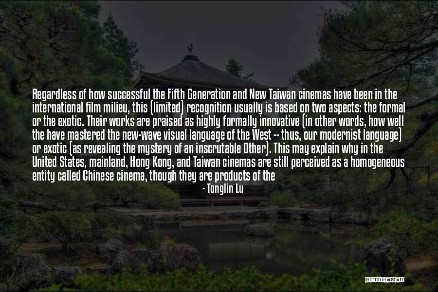 Modernist Quotes By Tonglin Lu Modernist Quotes By Tonglin Lu