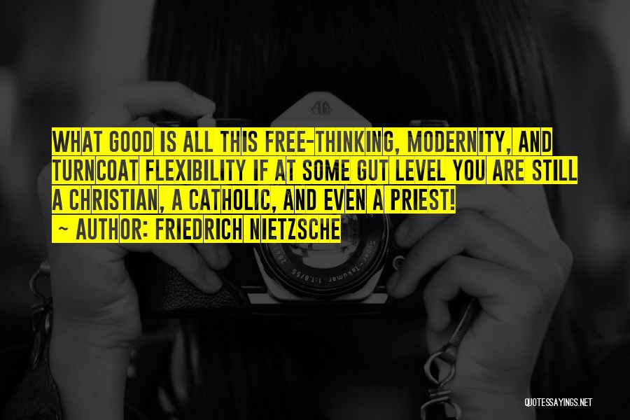 Modernity And Religion Quotes By Friedrich Nietzsche