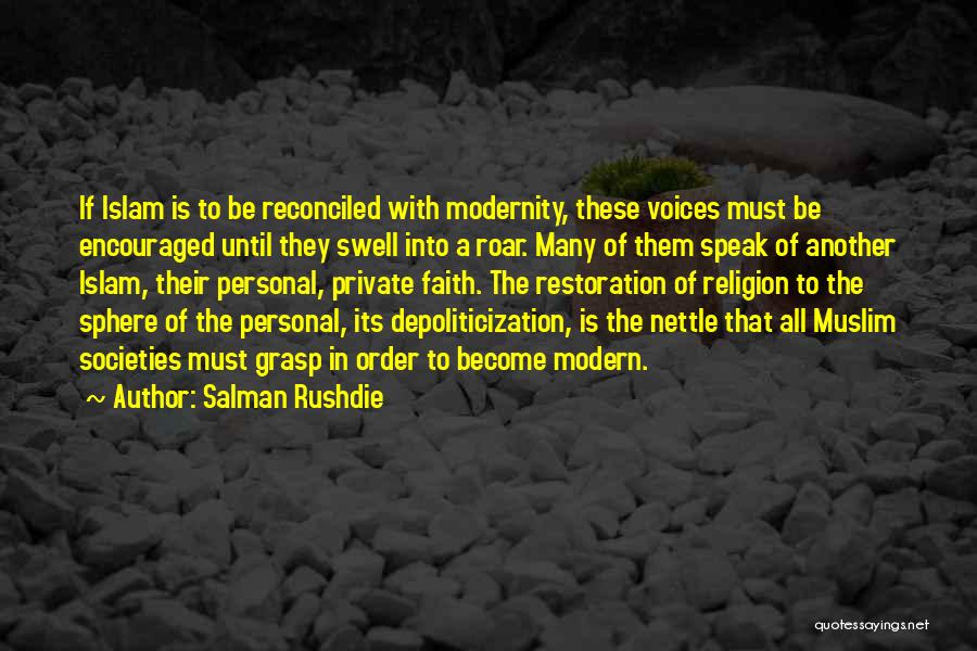 Modernity And Religion Quotes By Salman Rushdie