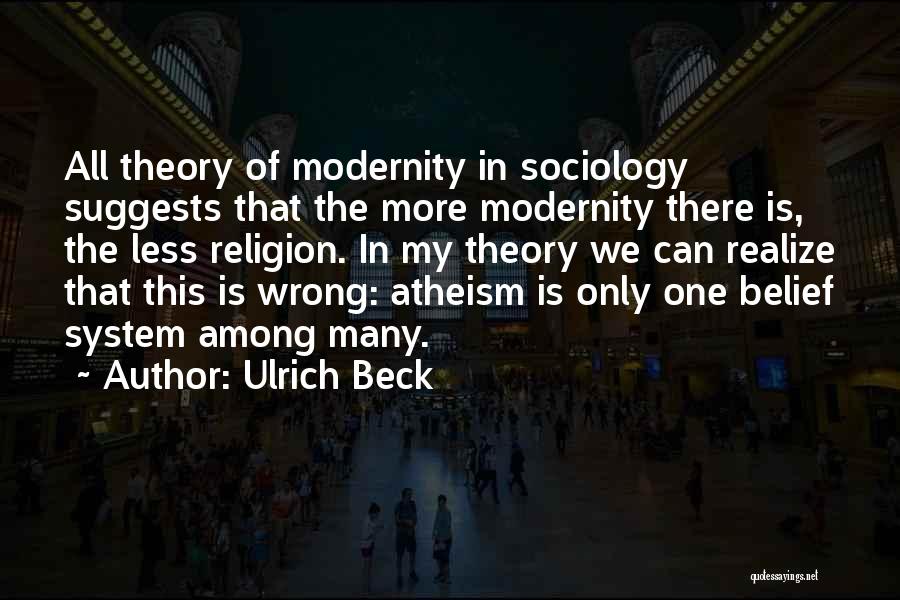 Modernity And Religion Quotes By Ulrich Beck