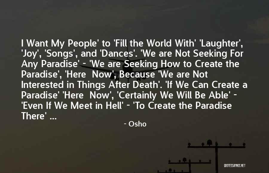 Modernized Hymns Quotes By Osho Modernized Hymns Quotes By Osho