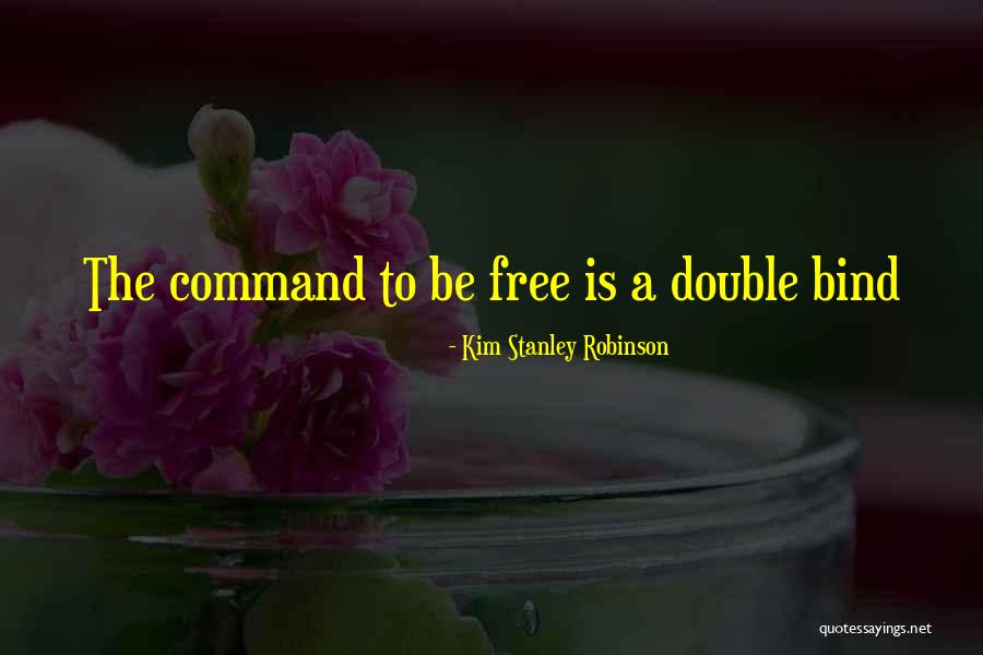 Modernizr Library Quotes By Kim Stanley Robinson Modernizr Library Quotes By Kim Stanley Robinson