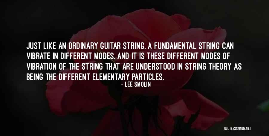 Modes Quotes By Lee Smolin Modes Quotes By Lee Smolin
