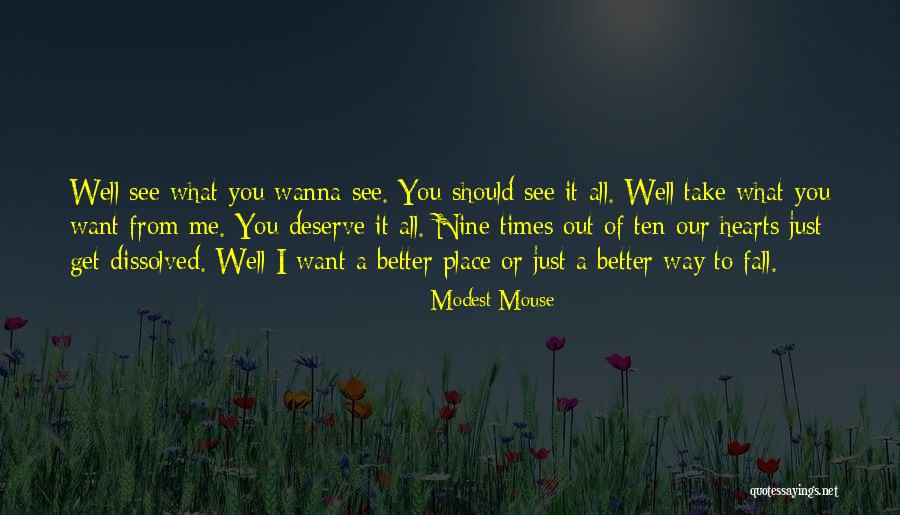 Modest Mouse Quotes 2112376 Modest Mouse Quotes 2112376