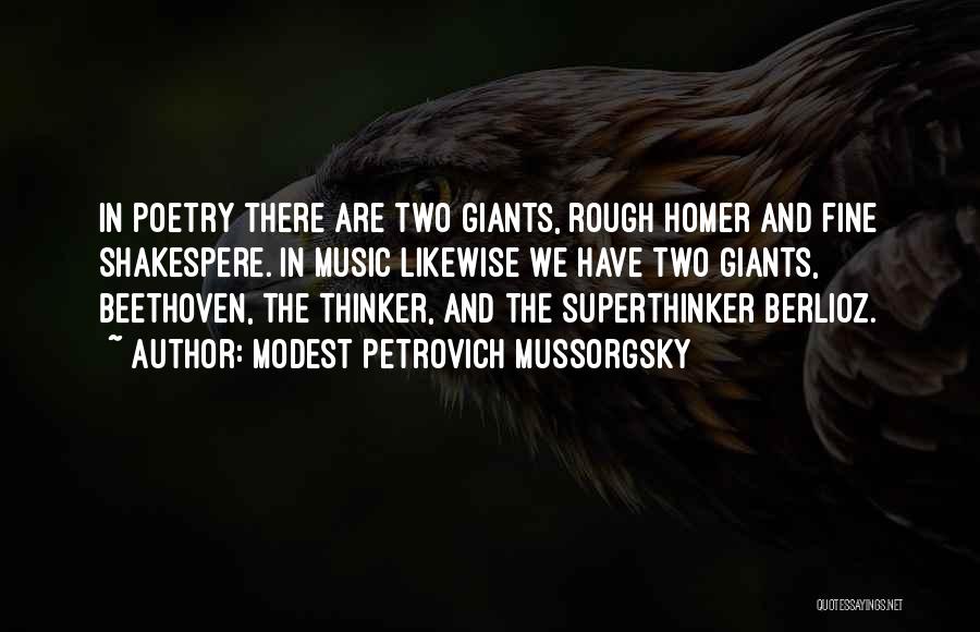Modest Petrovich Mussorgsky Quotes 506971