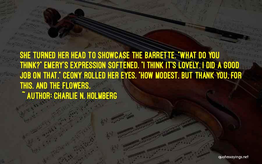 Modest Quotes By Charlie N. Holmberg