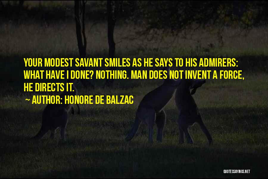 Modest Quotes By Honore De Balzac