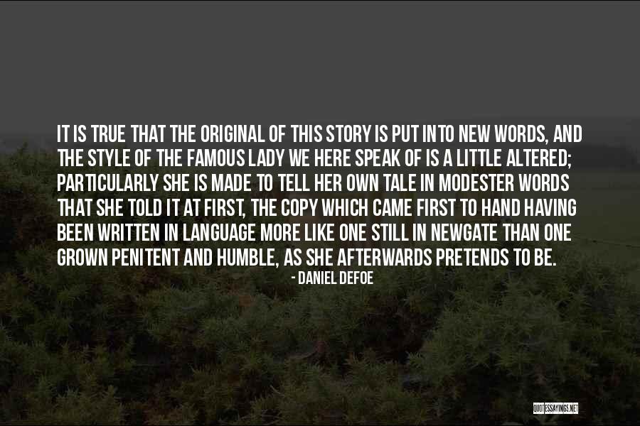 Modester Quotes By Daniel Defoe Modester Quotes By Daniel Defoe