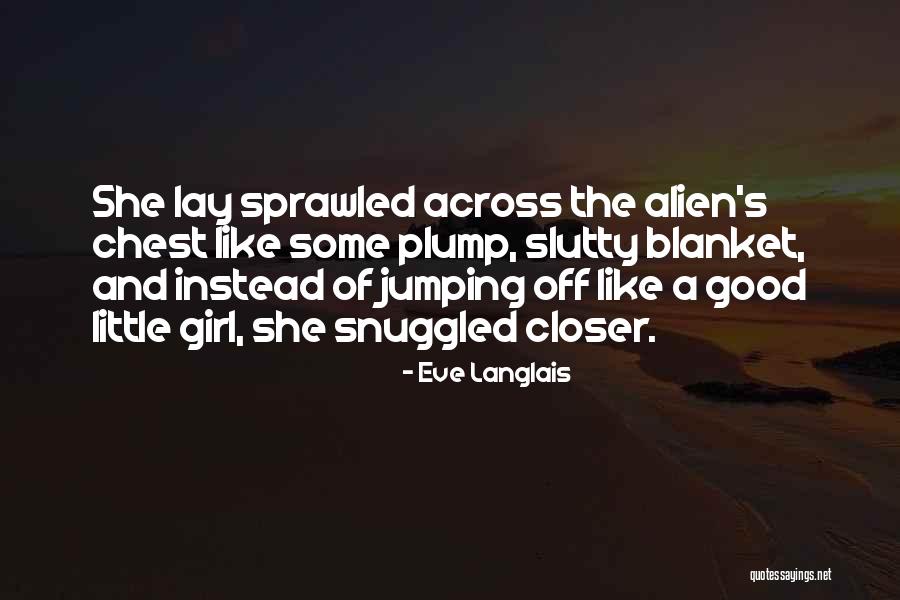 Modestis Car Quotes By Eve Langlais Modestis Car Quotes By Eve Langlais