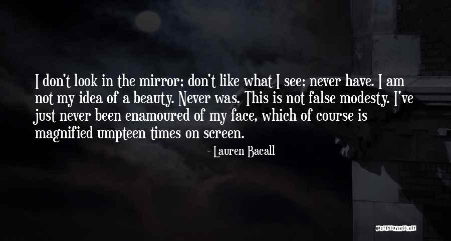 Modesty And Beauty Quotes By Lauren Bacall Modesty And Beauty Quotes By Lauren Bacall