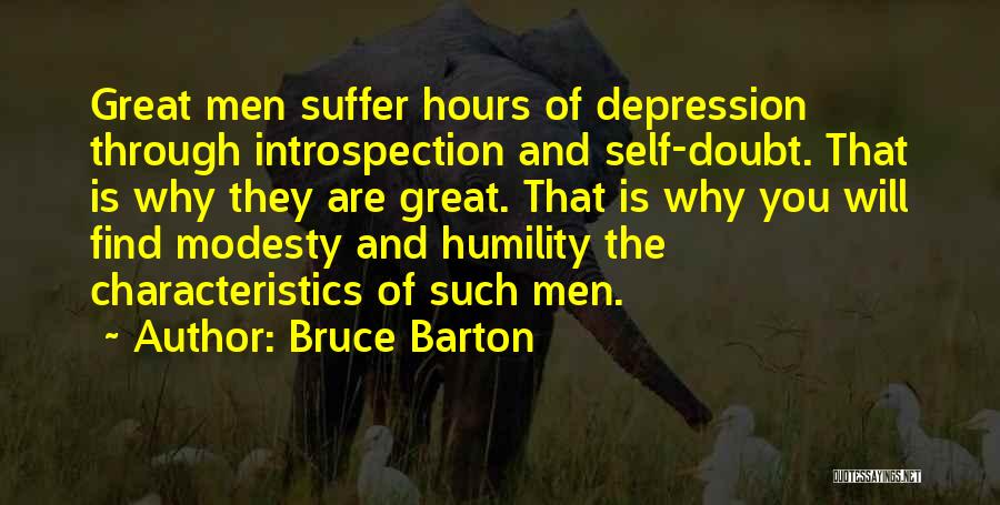 Modesty And Humility Quotes By Bruce Barton