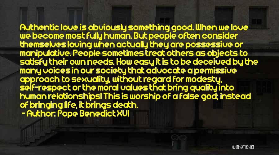 Modesty And Self Respect Quotes By Pope Benedict XVI