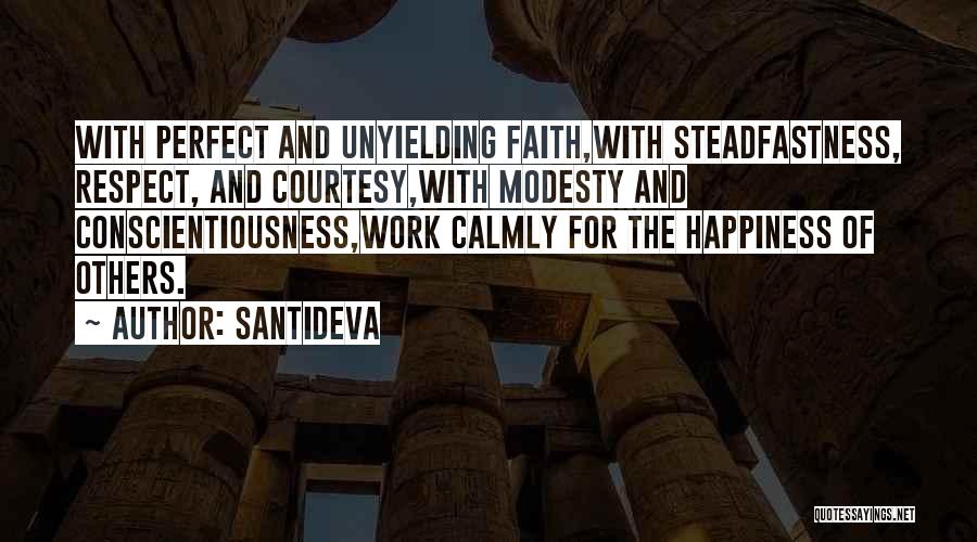 Modesty And Self Respect Quotes By Santideva