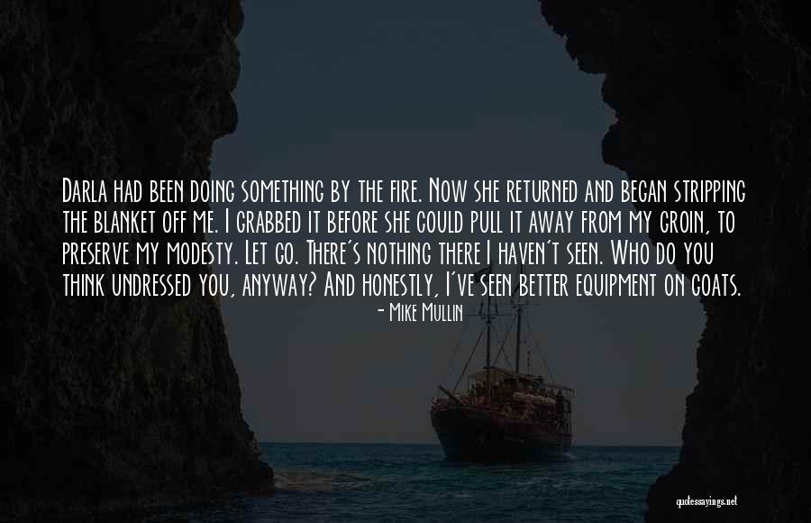Modesty On Quotes By Mike Mullin Modesty On Quotes By Mike Mullin