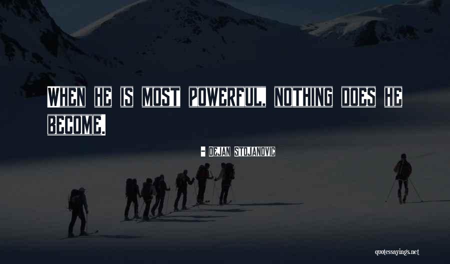 Modhoster 17 Quotes By Dejan Stojanovic Modhoster 17 Quotes By Dejan Stojanovic
