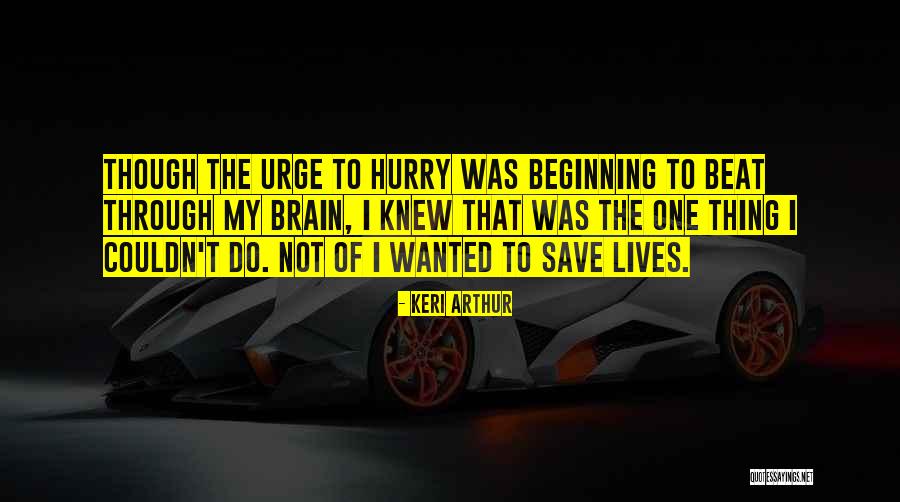 Modhoster 17 Quotes By Keri Arthur Modhoster 17 Quotes By Keri Arthur