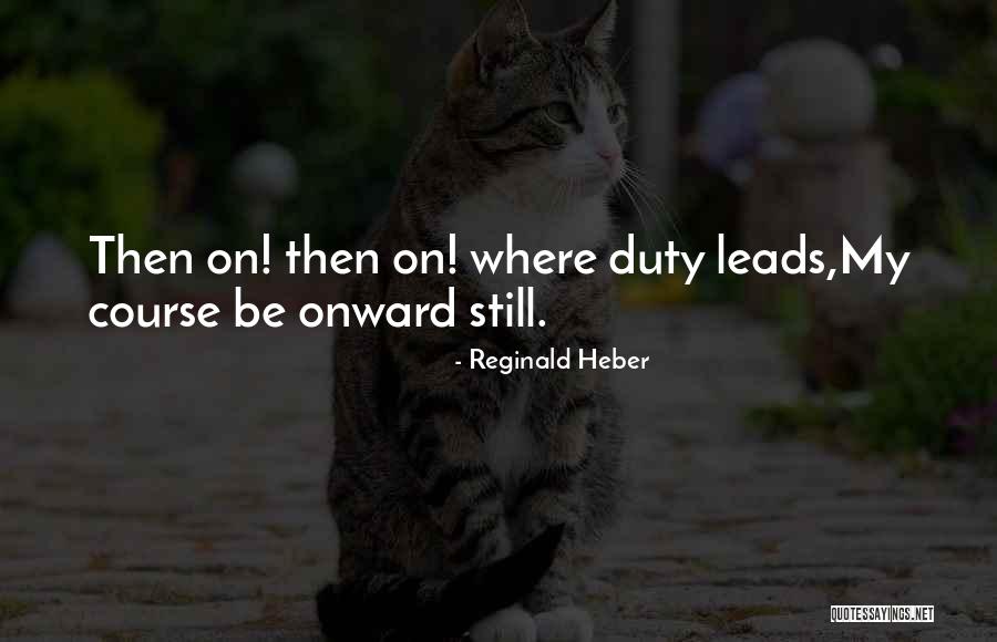 Modhoster Ls Quotes By Reginald Heber Modhoster Ls Quotes By Reginald Heber