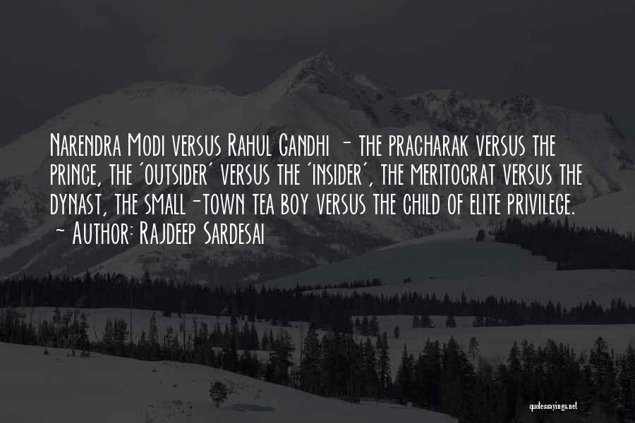 Modi Vs Rahul Quotes By Rajdeep Sardesai